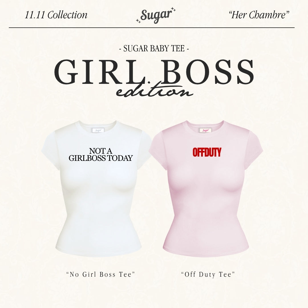 Shewearssugar -- Girl Boss Tee | Off Duty | Not A Girl Boss Today | Kaos