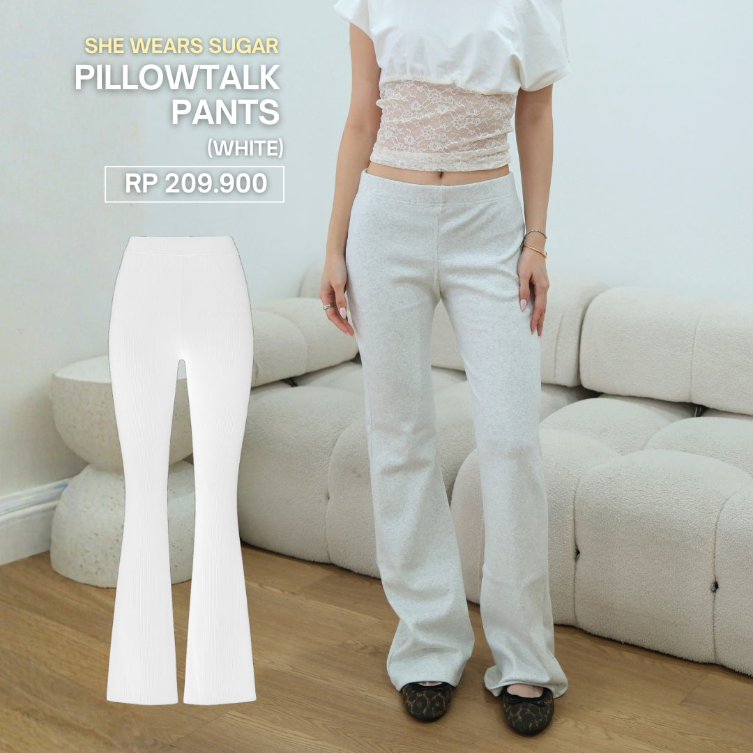 SHEWEARSSUGAR | Pillowtalk Pants | Celana Panjang Wanita | Bawahan Wanita | Flare Pants | Celana Tidur Wanita | Celana Santai | Celana Casual Wanita