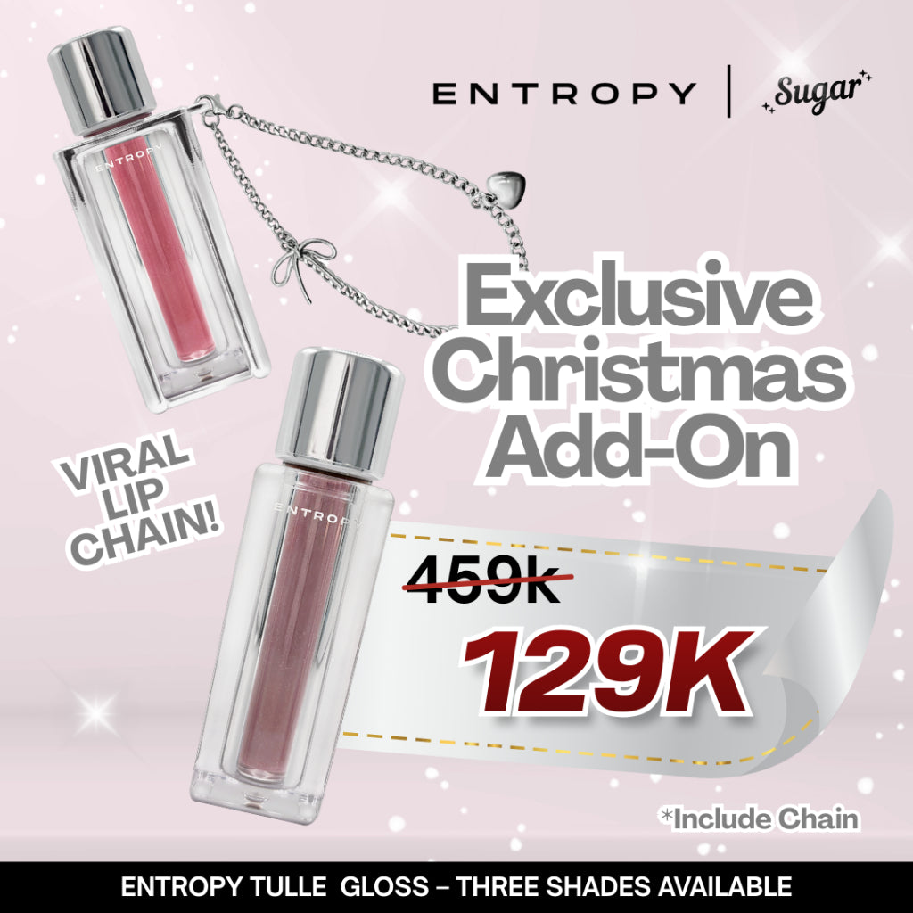 SUGAR X ENTROPY - Tulle Gloss | Lip Tint | Lip Stick | Lip Gloss