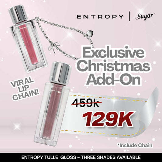 SUGAR X ENTROPY - Tulle Gloss | Lip Tint | Lip Stick | Lip Gloss