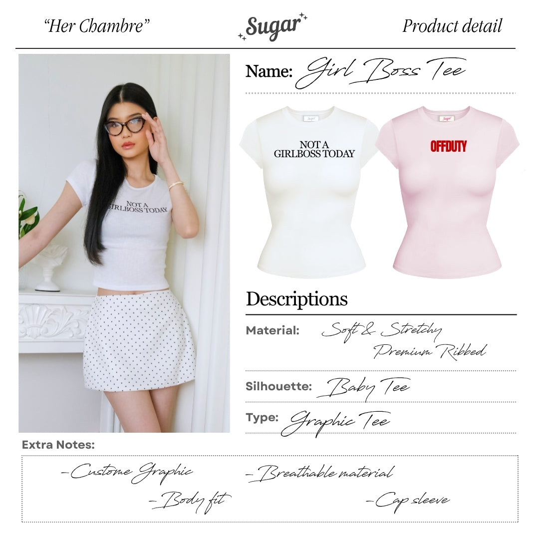 Shewearssugar -- Girl Boss Tee | Off Duty | Not A Girl Boss Today | Kaos