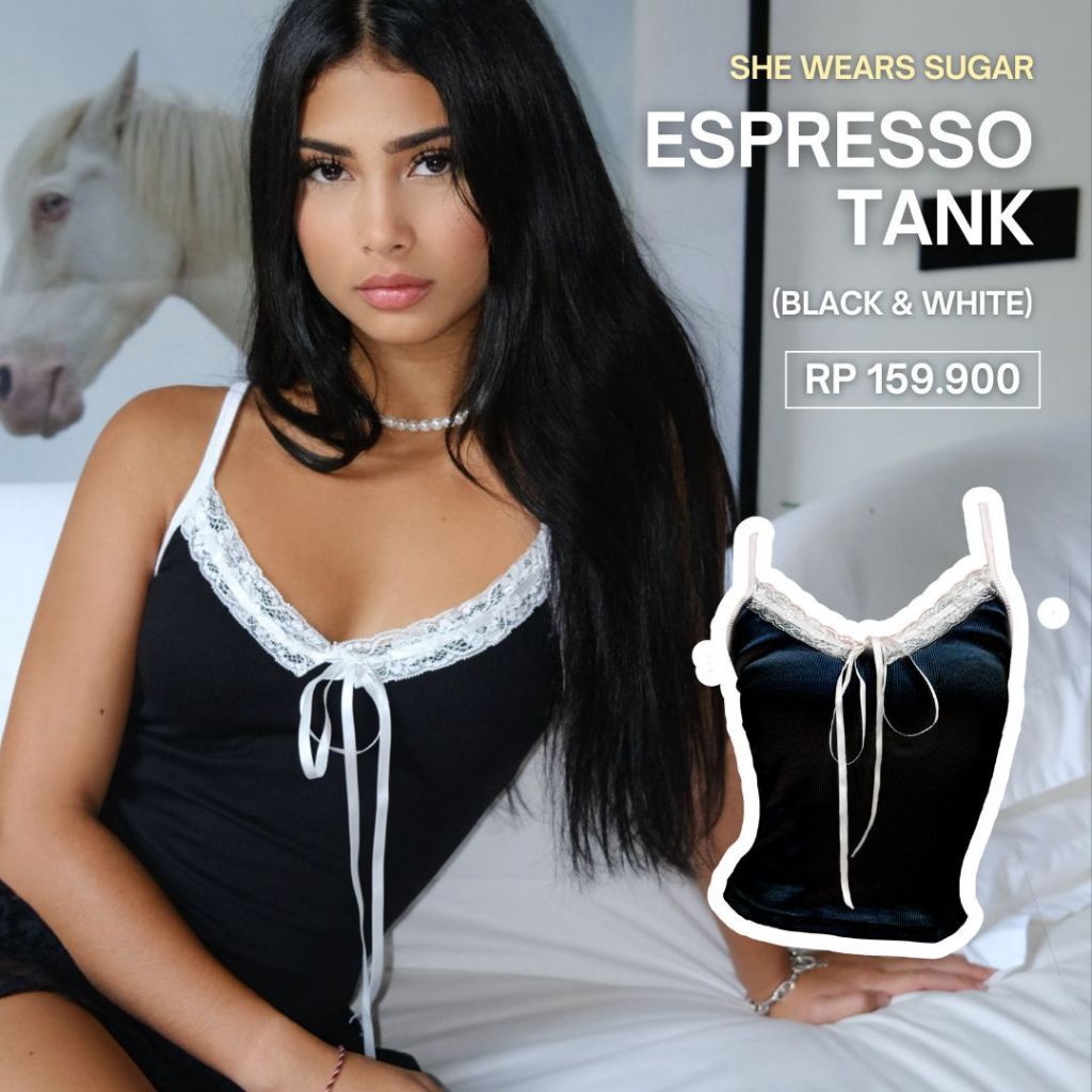 SHEWEARSSUGAR x ZETA BLANCO Espresso Tank | Tank Top Wanita | Atasan Wanita | Coquette Aesthetic