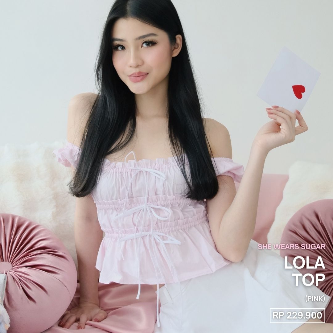 Shewearssugar LOLA TOP | Pakaian Wanita | Atasan Wanita | Coquette Top