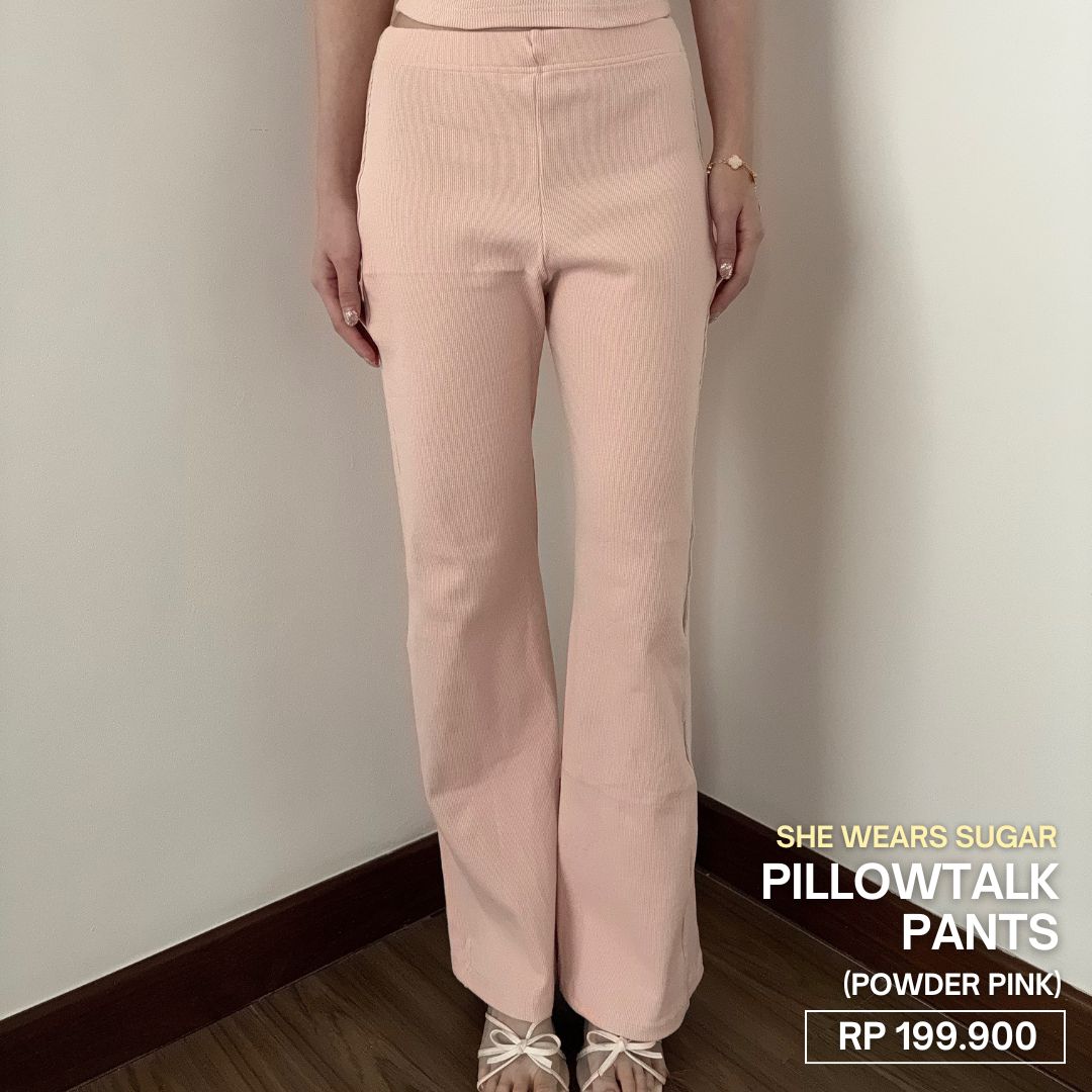 SHEWEARSSUGAR | Pillowtalk Pants | Celana Panjang Wanita | Bawahan Wanita | Flare Pants | Celana Tidur Wanita | Celana Santai | Celana Casual Wanita