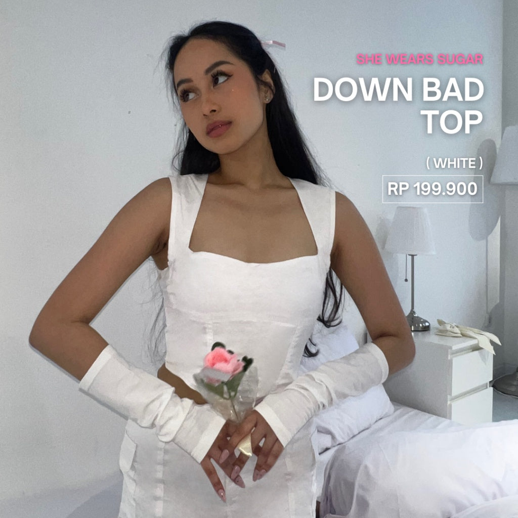 Shewearssugar Down Bad Top | Atasan Wanita