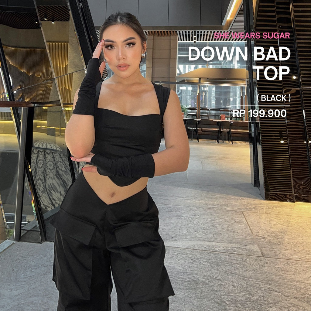 Shewearssugar Down Bad Top | Atasan Wanita