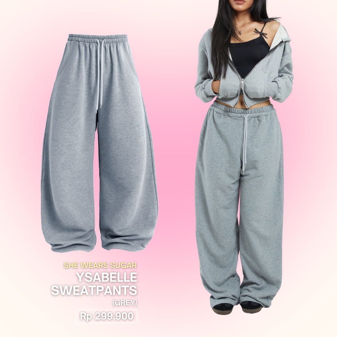 SHEWEARSSUGAR X VARREL RIEVERA — Ysabelle  Oversized Sweatpants | Loose Pants | Celana Panjang Wanita | Jogger Dancer Pants