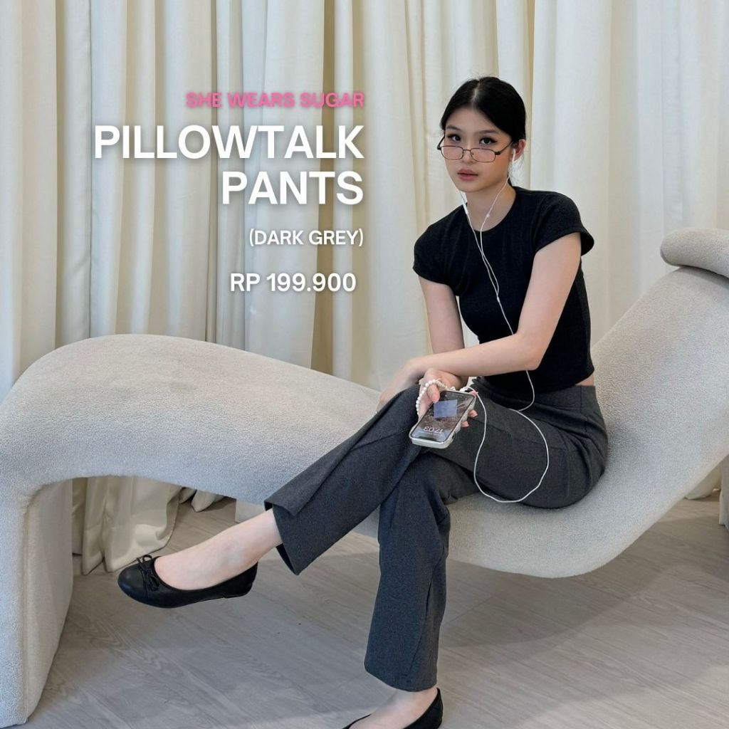 Pillowtalk Pants