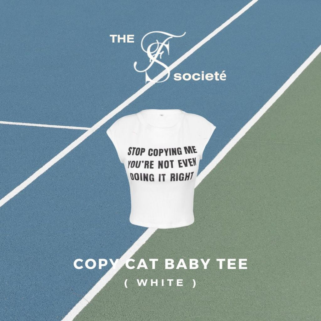 Shewearssugar x FTR Copycat Baby Tee